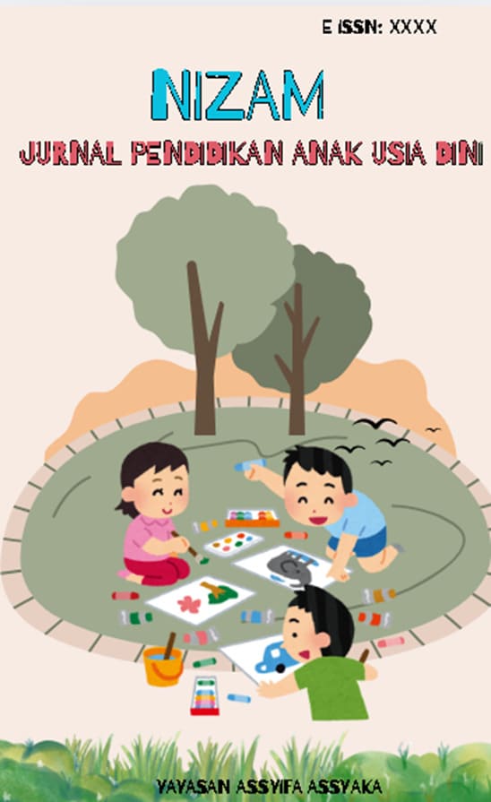 Vol. 1 No. 1 (2025): Nizam : Jurnal Pendidikan Anak Usia Dini | NIZAM ...